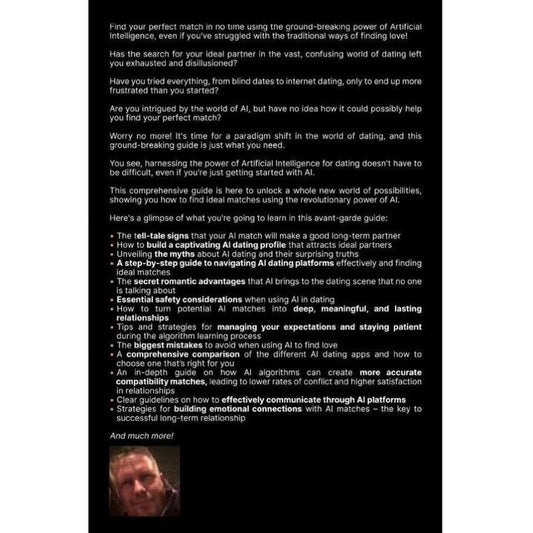 Book back cover of Using the Power of AI to Find Perfect Love, exploring how AI can guide readers toward real, lasting love.